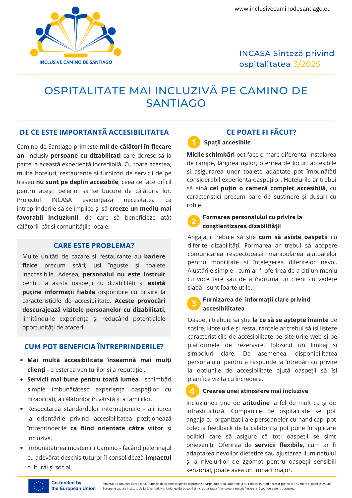 Coperta raportului Ospitalitate mai incluzivă pe Camino de Santiago, cu sigla proiectului INCASA ce reprezintă siluete stilizate în galben și albastru ținându-se de mâini. Designul circular evocă partea superioară a roții unui scaun rulant și scoica simbolică a Camino.